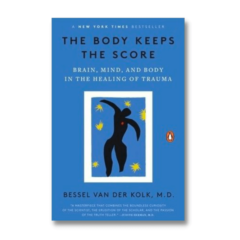 The Body Keeps The Score